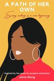 A Path of Her Own (eBook, ePUB) A Path of Her Own (eBook, ePUB)