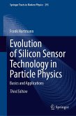 Evolution of Silicon Sensor Technology in Particle Physics (eBook, PDF)