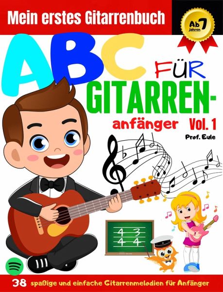 ABC Für Gitarren-Anfänger Vol.1 (eBook, ePUB)