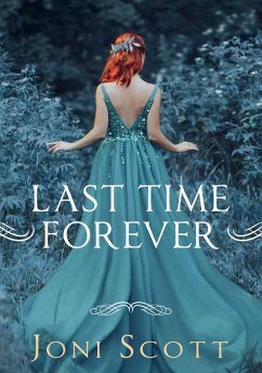 Cover Last Time Forever (Time trilogy, #3) (eBook, ePUB)