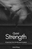 Quiet Strength (eBook, ePUB)