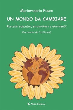 Cover UN MONDO DA CAMBIARE (eBook, ePUB)