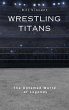 Wrestling Titans (eBook, ePUB) - Bild 1
