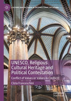 Cover UNESCO, Religious Cultural Heritage and Political Contestation (eBook, PDF)