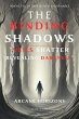 The Binding Shadows (Arcane Horizons,... - Bild 1