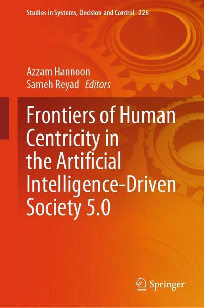 Frontiers of Human Centricity in the Artificial Intelligence-Driven Society 5.0 (eBook, PDF)