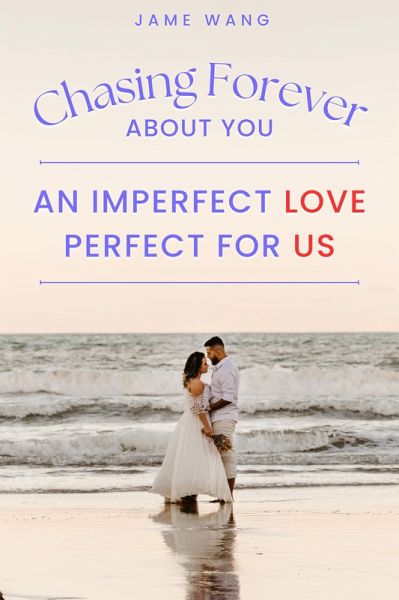 Chasing Forever (eBook, ePUB) Chasing Forever (eBook, ePUB)