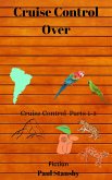 Cruise Control Over (eBook, ePUB)