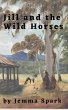 Jill and the Wild Horses (Jill Series,... - Bild 1
