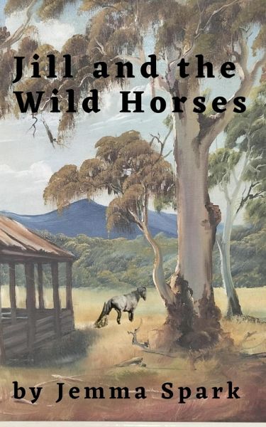 Jill and the Wild Horses (Jill Series, #11) (eBook, ePUB)