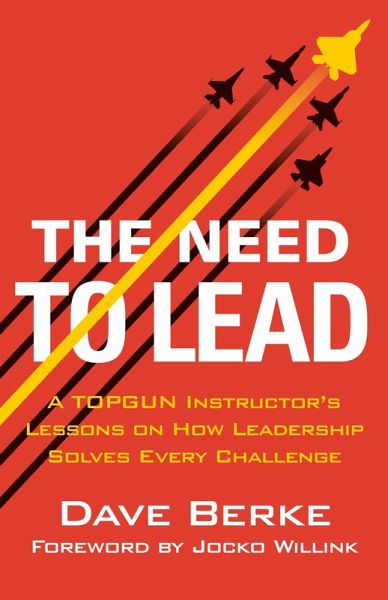 The Need to Lead (eBook, ePUB) The Need to Lead (eBook, ePUB)