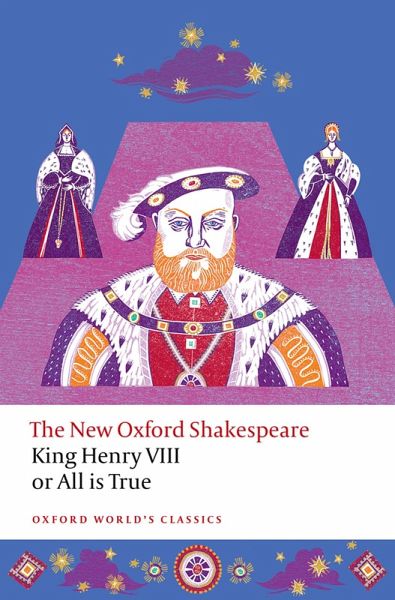 King Henry VIII; or All is True (eBook, ePUB)