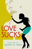 Love Sucks (eBook, ePUB) Love Sucks (eBook, ePUB)
