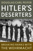 Hitler's Deserters (eBook, PDF)