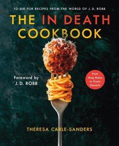 The In Death Cookbook (eBook, ePUB) - Carle-Sanders, Theresa