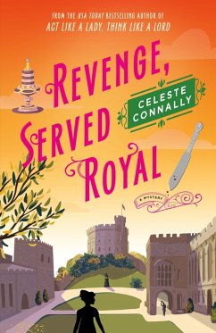 Revenge, Served Royal (eBook, ePUB) - Connally, Celeste