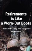 Retirements is Like a Worn-Out Books (eBook, ePUB)