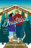 You Make It Feel Like Christmas (eBook, ePUB) You Make It Feel Like Christmas (eBook, ePUB)