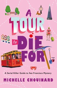 A Tour to Die For (eBook, ePUB) - Chouinard, Michelle A Tour to Die For (eBook, ePUB) - Chouinard, Michelle