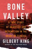 Bone Valley (eBook, ePUB)