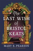 The Last Wish of Bristol Keats (eBook, ePUB)