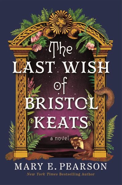 The Last Wish of Bristol Keats (eBook, ePUB) The Last Wish of Bristol Keats (eBook, ePUB)