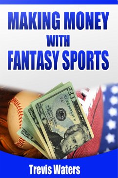 Cover Making Money with Fantasy Sports (eBook, ePUB)