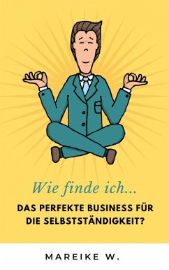 Wie finde ich .... (eBook, ePUB) - W., Mareike