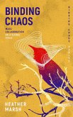Binding Chaos (eBook, ePUB) Binding Chaos (eBook, ePUB)