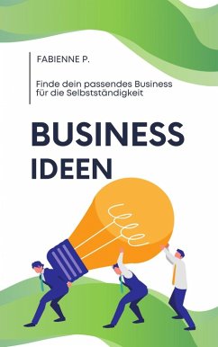 Business Ideen (eBook, ePUB) - P., Fabienne