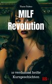 MILF Revolution (eBook, ePUB)