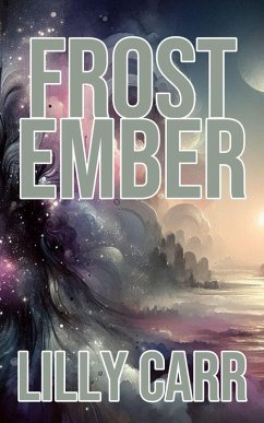 Frost Ember (eBook, ePUB) - Carr, Lilly