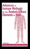 Advances in Isotope Methods for the Analysis of Trace Elements in Man (eBook, ePUB)