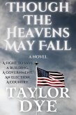 Though The Heavens May Fall (eBook, ePUB) Though The Heavens May Fall (eBook, ePUB)
