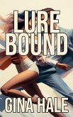 Lure Bound (eBook, ePUB)