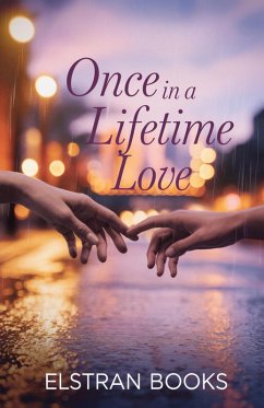 Cover Once in a Lifetime Love (eBook, ePUB)