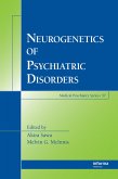 Neurogenetics of Psychiatric Disorders (eBook, ePUB)