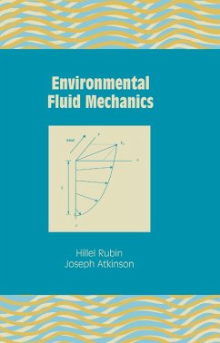 Environmental Fluid Mechanics (eBook, ePUB) - Rubin, Hillel