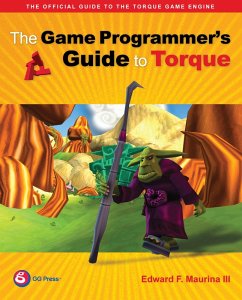 Cover The Game Programmer's Guide to Torque (eBook, ePUB)