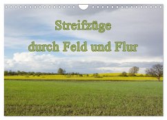 Streifzüge durch Feld und Flur (Wandkalender 2025 DIN A4 quer), CALVENDO Monatskalender