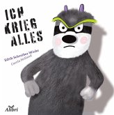 Ich krieg alles Ich krieg alles