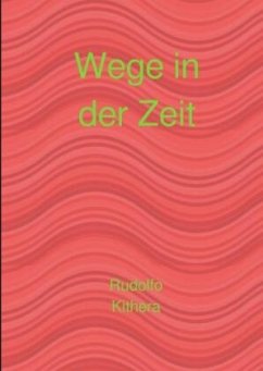 Cover Wege in der Zeit