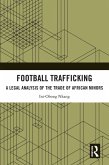 Football Trafficking (eBook, ePUB)