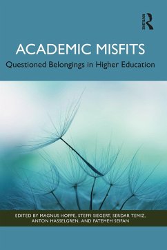 Cover Academic Misfits: Questioned Belongings in Higher Education (eBook, ePUB)
