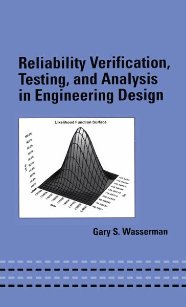 Reliability Verification, Testing, and Analysis in Engineering Design (eBook, ePUB)