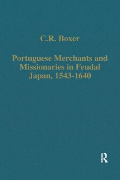 Cover Portuguese Merchants and Missionaries in Feudal Japan, 1543-1640 (eBook, PDF)