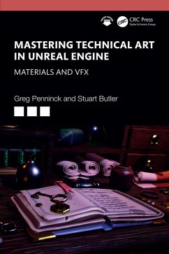 Mastering Technical Art in Unreal Engine (eBook, PDF) - Penninck, Greg; Butler, Stuart