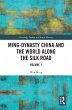 Ming-Dynasty China and the World Along... - Bild 1