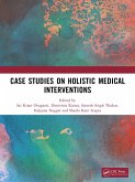 Case Studies on Holistic Medical Interventions (eBook, ePUB)