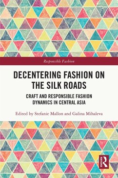 Cover Decentering Fashion on the Silk Roads (eBook, PDF)